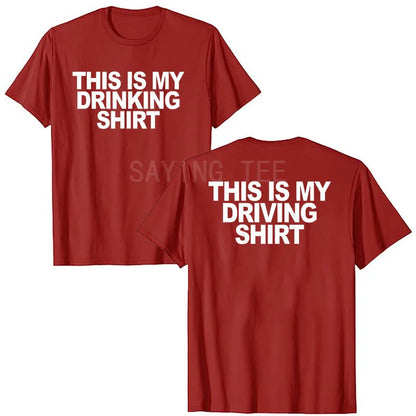 This Is My Drinking Shirt and Driving Shirts