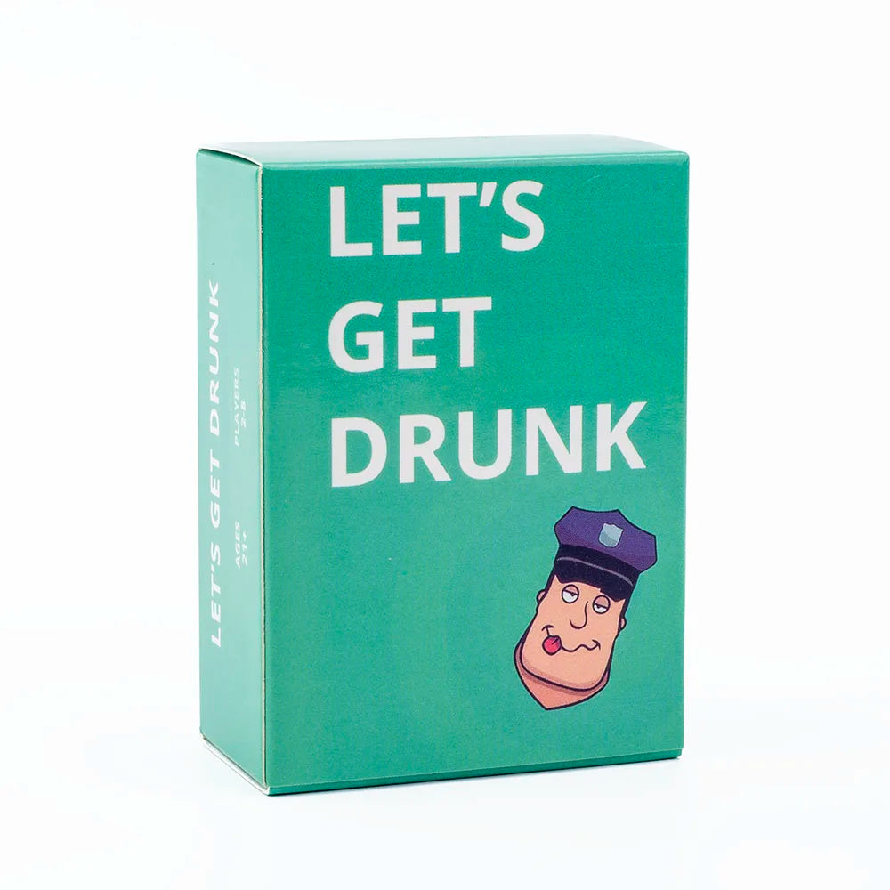 Let's Get Drunk Card Game