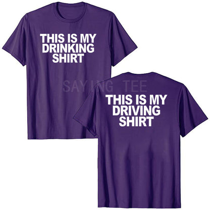 This Is My Drinking Shirt and Driving Shirts