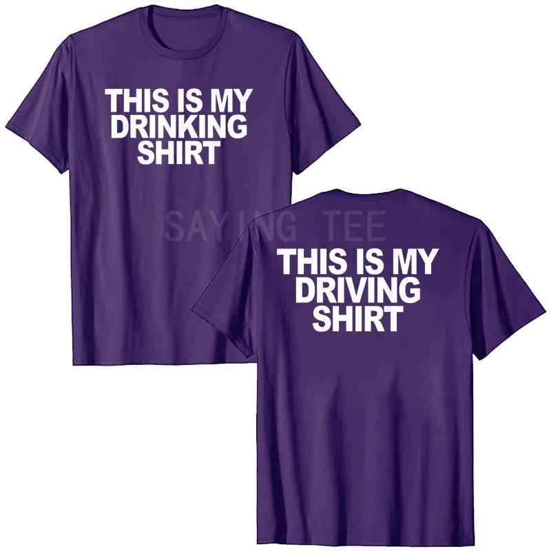 This Is My Drinking Shirt and Driving Shirts