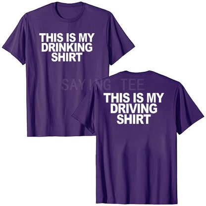 This Is My Drinking Shirt and Driving Shirts