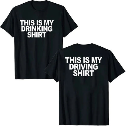 This Is My Drinking Shirt and Driving Shirts