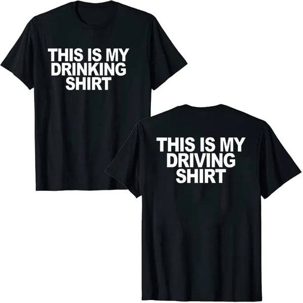 This Is My Drinking Shirt and Driving Shirts