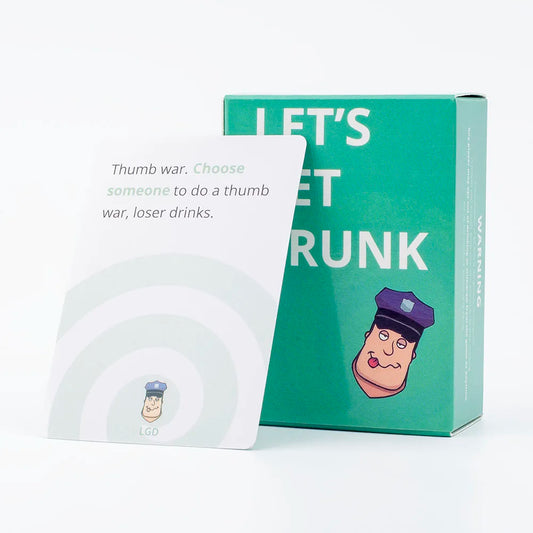 Let's Get Drunk Card Game