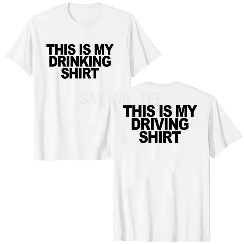 This Is My Drinking Shirt and Driving Shirts