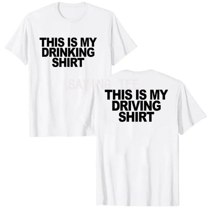 This Is My Drinking Shirt and Driving Shirts