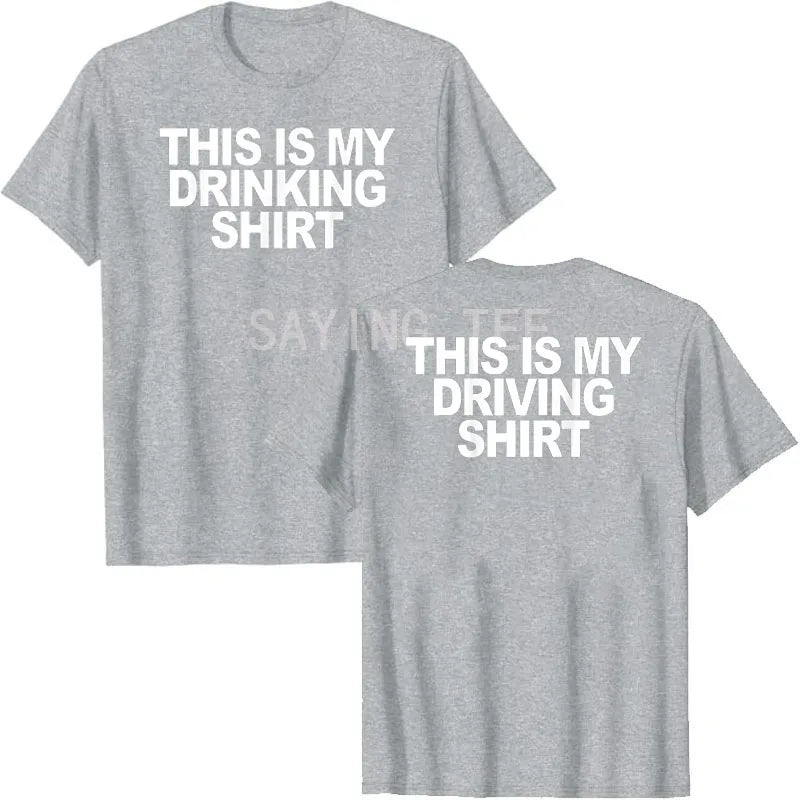 This Is My Drinking Shirt and Driving Shirts