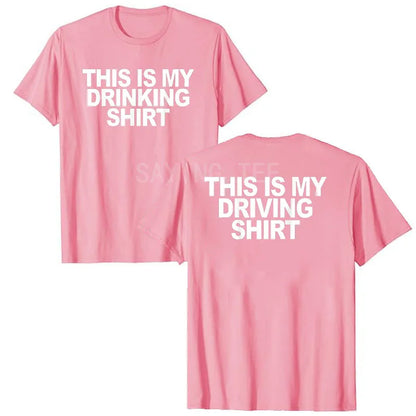 This Is My Drinking Shirt and Driving Shirts