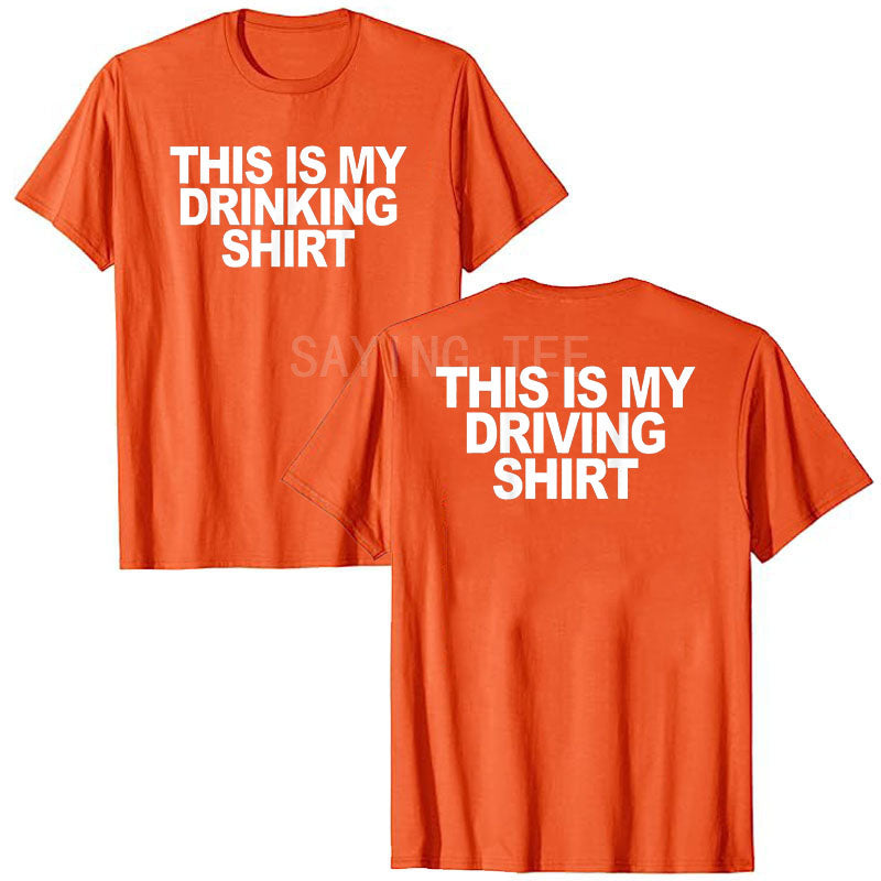 This Is My Drinking Shirt and Driving Shirts