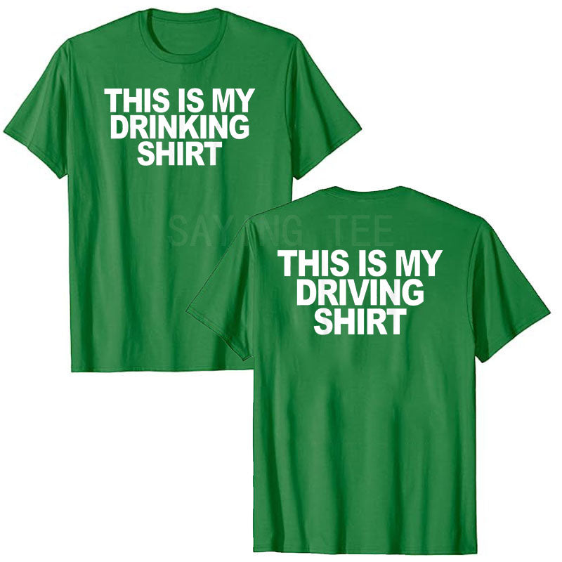 This Is My Drinking Shirt and Driving Shirts